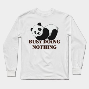 Busy doing nothing Long Sleeve T-Shirt